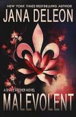 Malevolent (Shaye Archer Series Jana  DeLeon