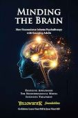 Minding the Brain How Laura Viner, PhD; Jesse Viner, MD