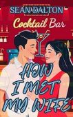How I Met My Sean Dalton