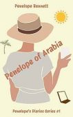 Penelope of Arabia Penelope  Bennett