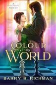 Colour My World A Barry Richman