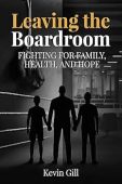Leaving Boardroom Kevin Gill