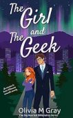 Girl and Geek A Olivia M Gray