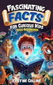 Fascinating Facts for Curious Kristine Collins