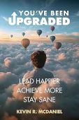 You've Been Upgraded Lead Kevin McDaniel