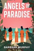 Angels of Paradise Barbara Murphy