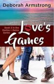 Love's Games Deborah  Armstrong
