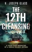 12th Cleansing A Cold N Joseph Glass