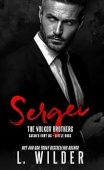 Sergei Volkov Brothers (Satan's L. Wilder
