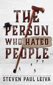 Person Who Hated People Steven Paul Leiva