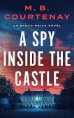 A Spy Inside the M.B. Courtenay