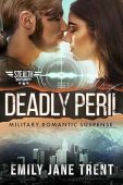 Deadly Peril Emily Jane  Trent