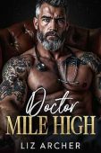 Doctor Mile High Liz Archer