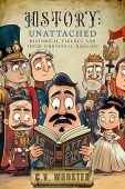 History Un-Attached Historical Figures C. V.  Wooster