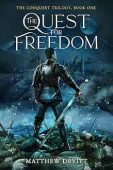 Quest For Freedom (Conquest Matthew Devitt