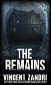 Remains Vincent Zandri