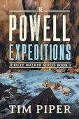 Powell Expeditions (Jubilee Walker Tim Piper