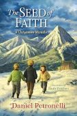 Seed of Faith A Daniel Petronelli