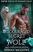 Discouraged Secret Wolf Serena Meadows