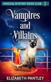 Vampires and Villains Elizabeth Pantley