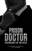 Prison Doctor Avenger of Lisa Dobry