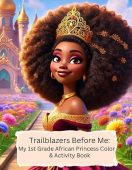 Trailblazers Before Me My Britt King