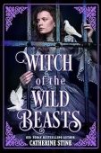 Witch of the Wild Catherine Stine