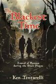 Blackest Time A Novel Ken Tentarelli 