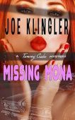 Missing Mona A Tommy Joe Klingler