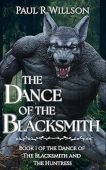 Dance of the Blacksmith Paul Willson