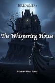 Whispering House Jennie Wren Foster