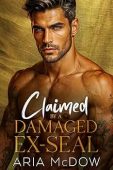 Claimed By A Damaged Aria McDow
