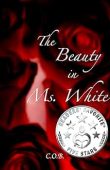 Beauty in Ms White C.O.B.