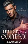 Under His Control J. S. Kingsley