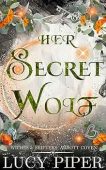 Her Secret Wolf Lucy Piper