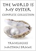World Is My Oyster Matthias Drawe