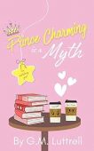 Prince Charming Is a G.M. Luttrell