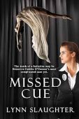 Missed Cue Lynn Slaughter