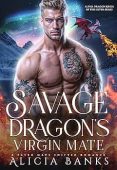 Savage Dragon's Virgin Mate Alicia Banks