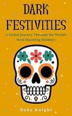 Dark Festivities A Global Ruby Knight