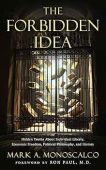 Forbidden Idea Hidden Truths Mark Monoscalco