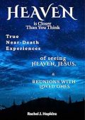 Heaven Is Closer Than Rachel Hopkins