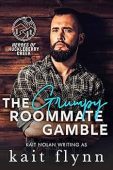 Grumpy Roommate Gamble Kait Flynn