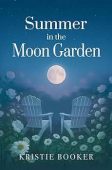 Summer in the Moon Kristie Booker