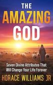 Amazing God Seven Divine Horace Williams Jr