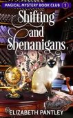 Shifting and Shenanigans Elizabeth Pantley