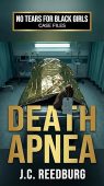 Death Apnea No Tears J.C. Reedburg