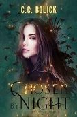 Chosen by Night C.C. Bolick