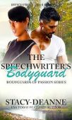 Speechwriter's Bodyguard  BWWM Stacy Deanne