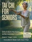 Tai Chi For Seniors Margaret “Maggie” Collins